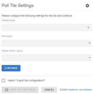 Jive Poll tile configuration options A screenshot of Jive Poll tile configuration options